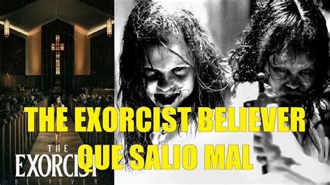 The Exorcist Believer Rese A Resumen Explicaci N Historia Final