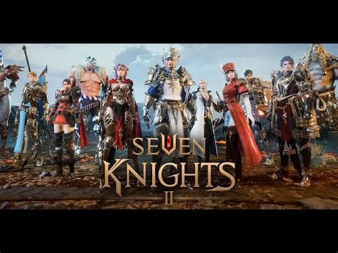 Seven Knight 2 YouTube