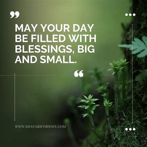 Have A Blessed Day Quotes Shaping A Blessed Day With Positive