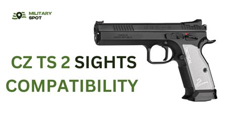 CZ TS 2 sights compatibility | Military Spot