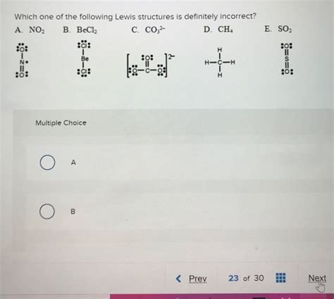 Solved Which One Of The Following Lewis Structures Is Chegg