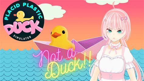 【placid Plastic Duck Simulator】 Gotta Get Em All ~ Just Chatting En Hindi Vtuber Youtube