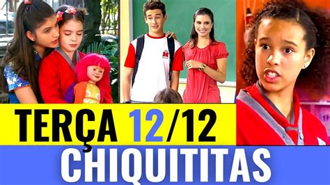 Chiquititas Capitulo De Hoje Resumo Completo Da Novela Chiquititas