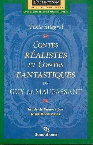 Contes réalistes et contes fantastiques de Guy de Maupassant by Guy de