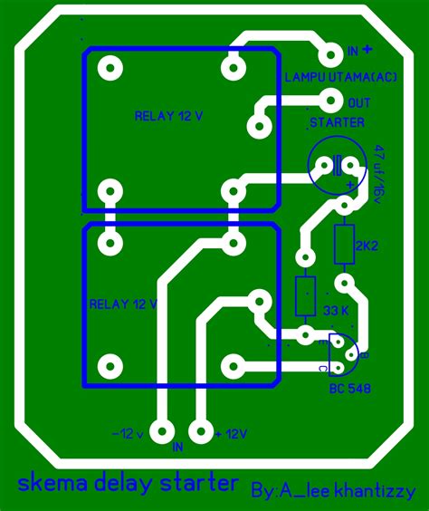 Anak Cigintung Elektronika Cara Membuat Delay Starter