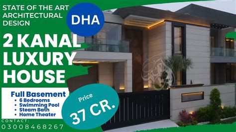 Kanal Luxury House Full Basement Dha Lahore Youtube