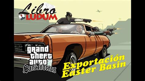 Grand Theft Auto San Andreas Exportación de vehículos en Muelles de