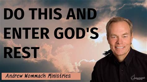 Andrew Wommack Ministries DO THIS AND ENTER GOD S REST YouTube