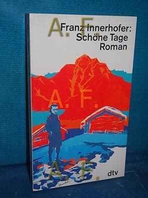 Sch Ne Tage Roman Von Innerhofer Franz Zvab