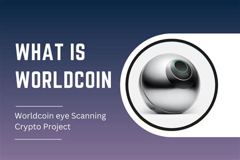 What Is Worldcoin In Hindi Eye Scanning Crypto Project