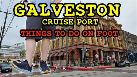 Galveston Texas Cruise Port What To Do Within Walking Distance Youtube