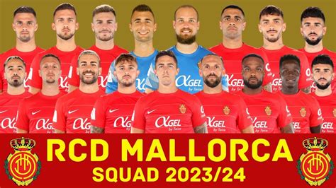 Rcd Mallorca Squad Season Rcd Mallorca Footworld Youtube