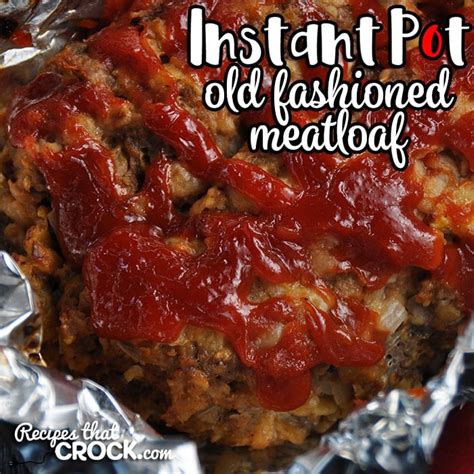 Pioneer Woman Instant Pot Meatloaf Recipe The Best Pioneer Woman Instant Pot Recipes For