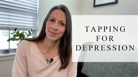 Tapping For Depression Tapping With Renee Youtube