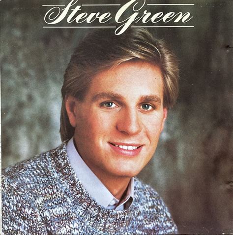 Steve Green Steve Green 1984 Real 80s Ccm