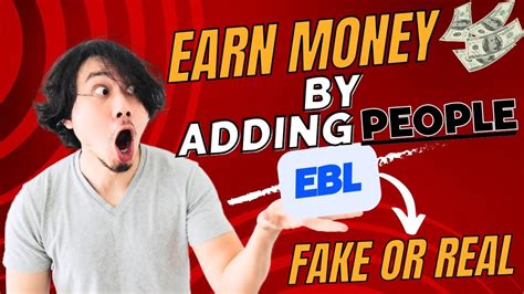 Make Money By Adding People On Ebl Ebl Pakistan Ebl Fake Or Real