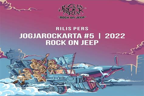 Cek Rock Dan Jeep Bertemu Dalam Jogjarockarta Festival Motivasi