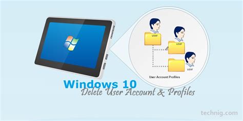 How To Delete Windows 10 User Account And Profiles Technig