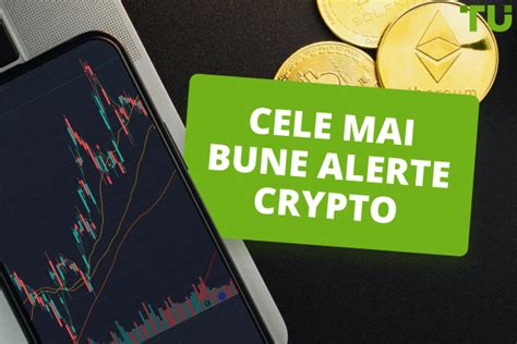 Cele Mai Bune Alerte Crypto Crypto Price Alert App Pentru