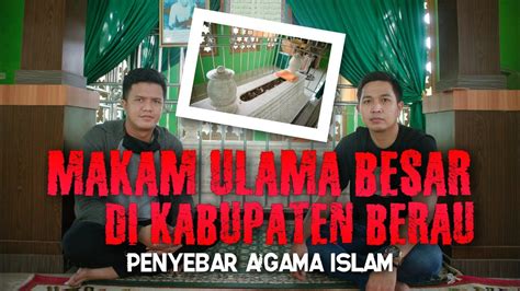 Makam Syekh Muhammad Ali Junaidi Al Banjari Salah Satu Ulama Penyebar