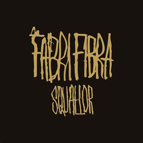 Fabri Fibra Da Oggi In Esclusiva Su Itunes Squallor Il Nuovo Album