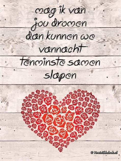 Pin Van D Biben Op Goodmorning Romantische Teksten Romantische