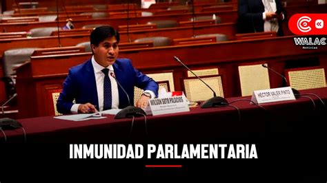 Debaten Proyecto Para Restituir La Inmunidad Parlamentaria Walac Noticias