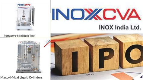 Inox India Limited Ipo Inox Cva Ipo Details In Hindi Satya Nagari