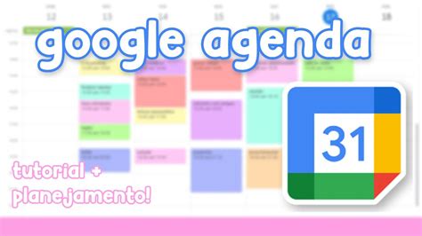 Como Usar O Google Agenda Tutorial Planejamento Estudos