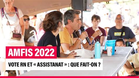 Vote RN Et Assistanat Que Fait On AMFIS2022 YouTube