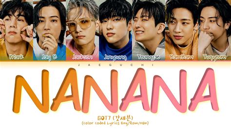 Got7 Nanana Lyrics 갓세븐 Nanana 가사 Color Coded Lyrics Youtube