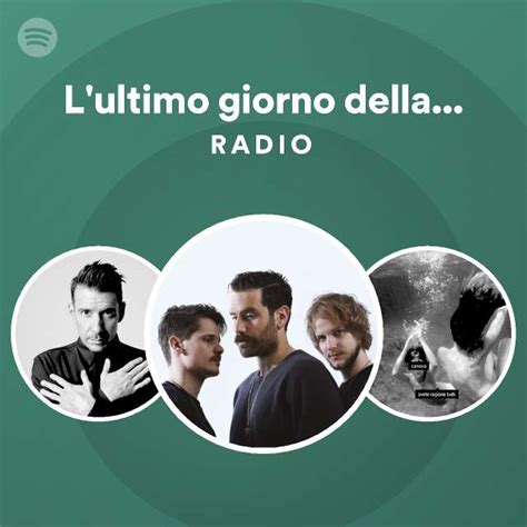 L Ultimo Giorno Della Terra Radio Playlist By Spotify Spotify