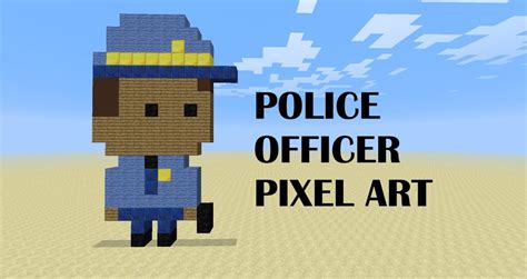 Police Officer Pixel Art Minecraft Project