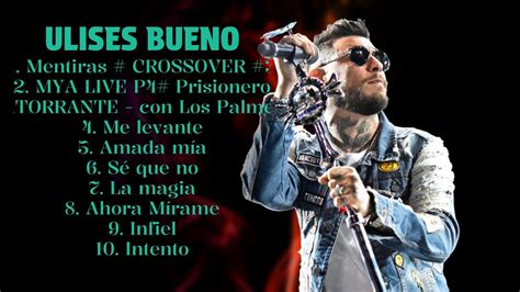 Playlist U Lises B Ueno Las Canciones M S Populares Youtube