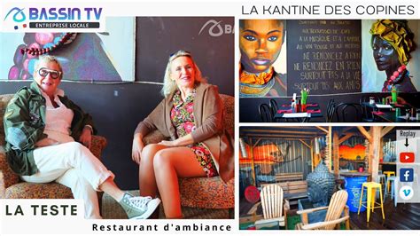 La Kantine Des Copines Un Restaurant D Ambiance Unique En Son Genre