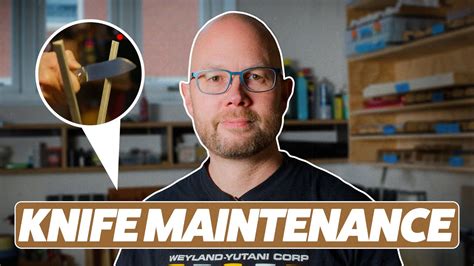 Knife Maintenance Youtube