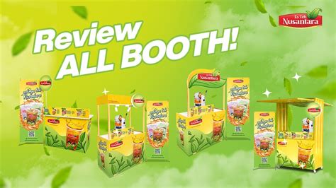 REVIEW ALL BOOTH ES TEH NUSANTARA YouTube