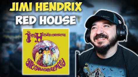 Jimi Hendrix Red House First Time Hearing Reaction Youtube