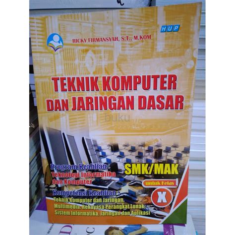 Buku Teknik Komputer Jaringan Dasar Kelas X Smk Shopee Indonesia