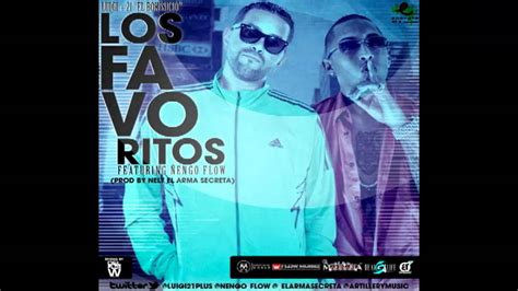 los favoritos Lui G 21 plus ft Ñengo Flow YouTube