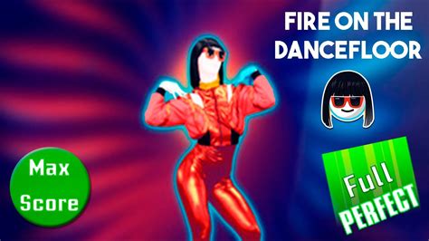 Fire On The DanceFloor Michelle Delamor FULL PERFECT Just Dance