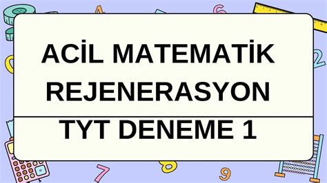 ACİL YAYINLARI REJENERASYON TYT DENEME 1 MATEMATİK GEOMETRİ