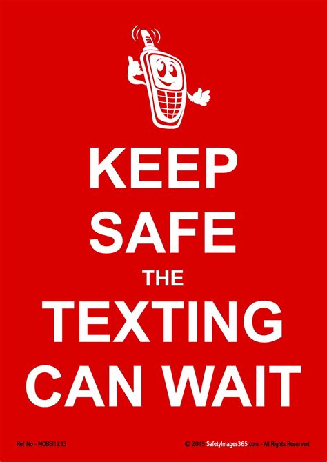 Mobile Phone Safety Posters Keep Safe The Texting Can Wait Safety