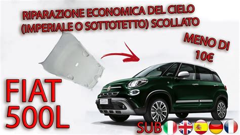 Riparazione Economica Del Cielo Fiat L L Fiat L Youtube