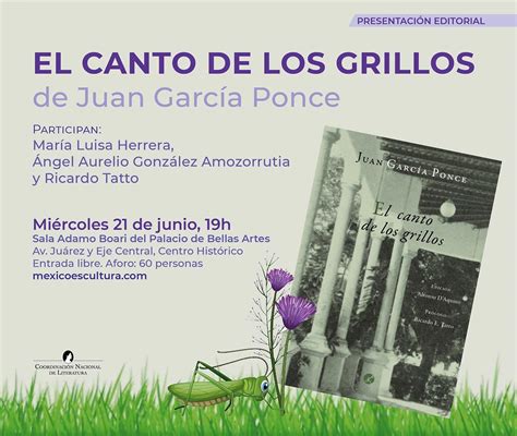 El Canto De Los Grillos De Juan Garc A Ponce Inba Instituto