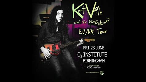 Kurt Vile And The Violators King Hannah O2 Institute Birmingham 23