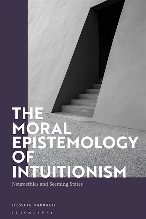 The Moral Epistemology of Intuitionism: Neuroethics and Seeming States ...