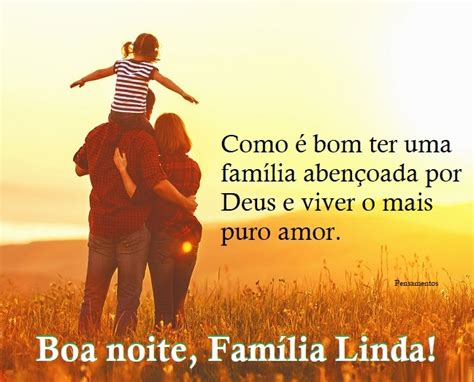 Imagens E Frases De Boa Noite Fam Lia Linda E Aben Oada Por Deus