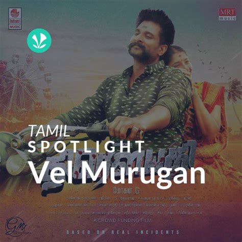 Vel Murugan - Spotlight - Latest Tamil Songs Online - JioSaavn