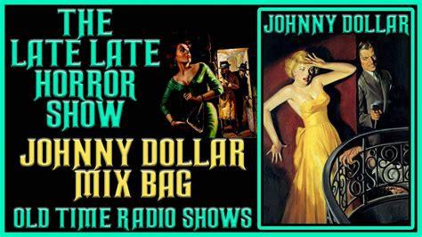 Surprise Johnny Dollar Mix Bag Compilation Old Time Radio Shows All